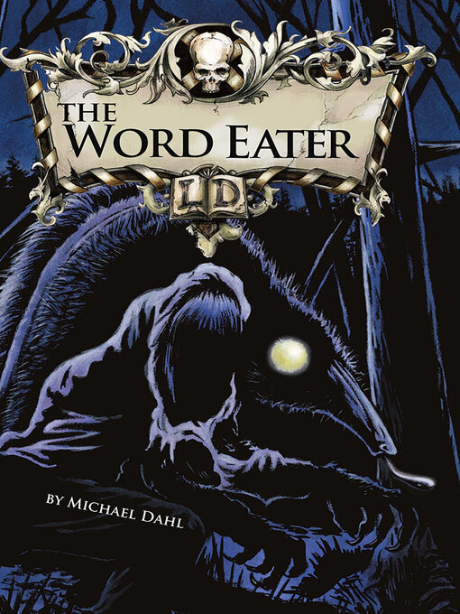 Title details for The Word Eater by Michael Dahl - Available